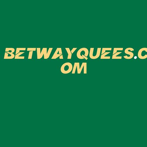 Logo da BETWAYQUEES